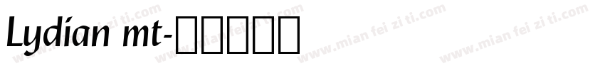 Lydian mt字体转换